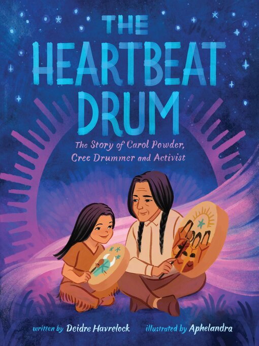 Title details for The Heartbeat Drum by Deidre Havrelock - Available